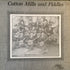 Cotton Mills And Fiddles